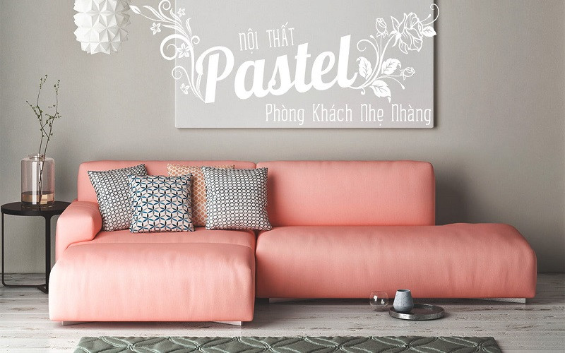 Phối màu Pastel cho phòng khách