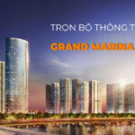 Giải đáp những thắc mắc về Grand Marina Saigon của Masterise Homes