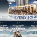 Lý do mua căn hộ The Beverly Solari