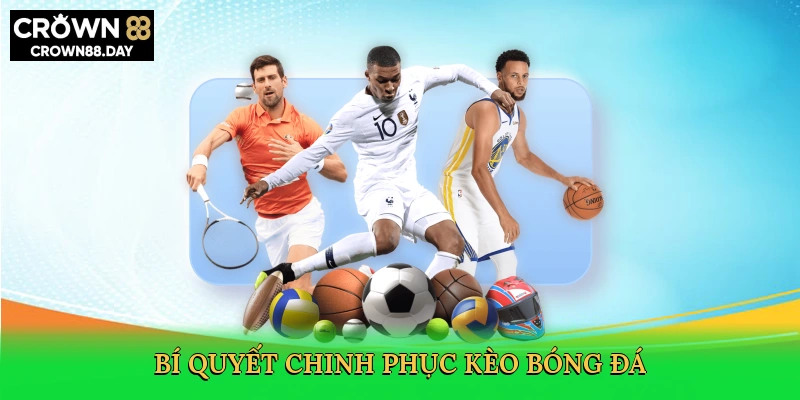 bi-quyet-chinh-phuc-keo-bong-da-4