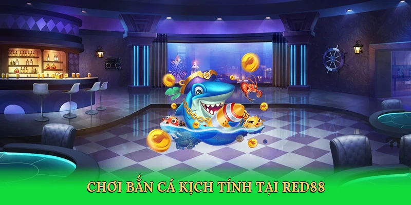 Cách Chơi Bắn Cá: Hành Trình Săn Kho Báu Dưới Lòng Biển Tại RED88