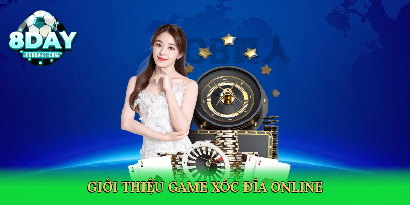 Game Xóc Đĩa Online 8day – Cá Cược Kịch Tính 2025