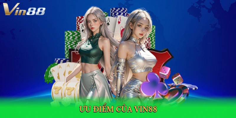 uu-diem-cua-vin88-3