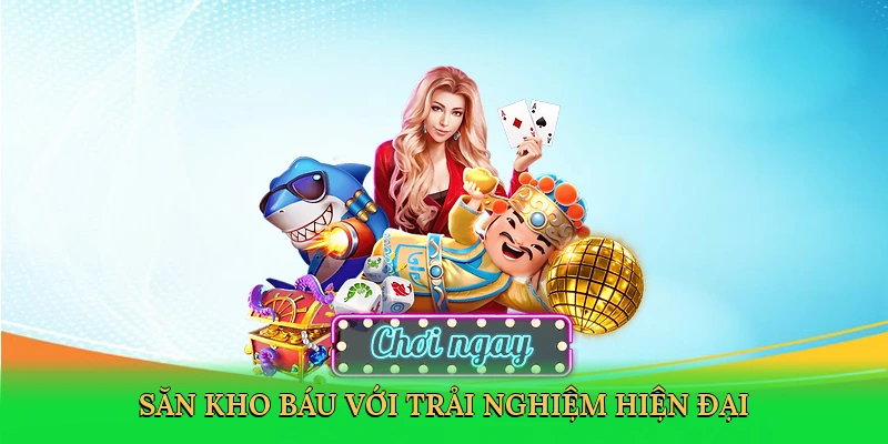 Săn kho báu với trải nghiệm hiện đại